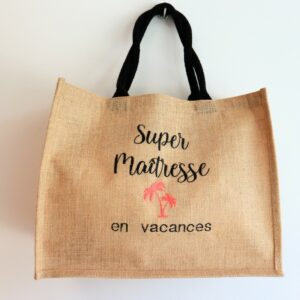 Sac pour maîtresse en vacances – cadeau de fin d’année scolaire